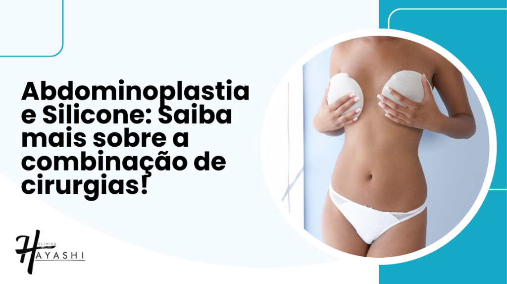 abdominoplastia e silicone